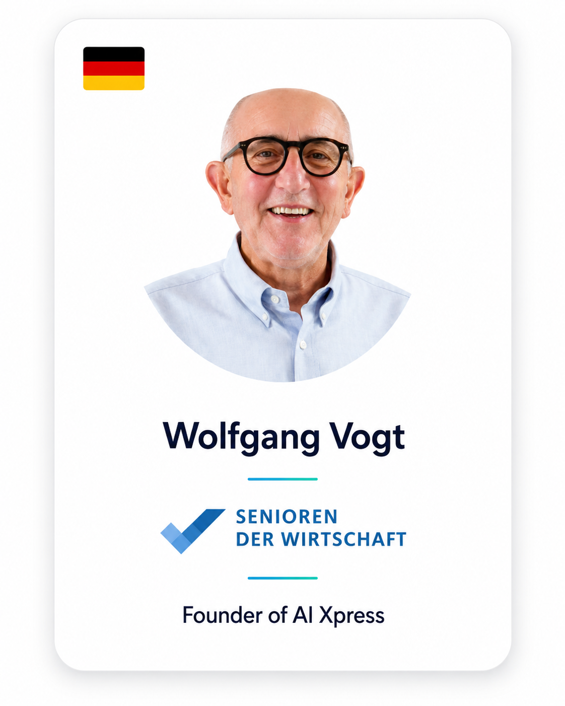 Wolfgang Vogt — Senioren der Wirtschaft, Founder of AI Xpress
